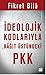 İdeolojik Kodlarıyla Kağıt Üstündeki PKK