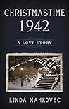 Christmastime 1942 by Linda Mahkovec