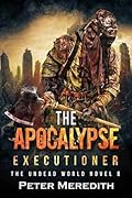 The Apocalypse Executioner