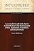Assessing the Joseph Smith Papyri: An Introduction to the Historiography of their Acquisitions, Translations, and Interpretations (Interpreter: A Journal of Mormon Scripture Book 22)