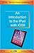 An Introduction to the iPad...