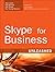 Skype for Business Unleashed
