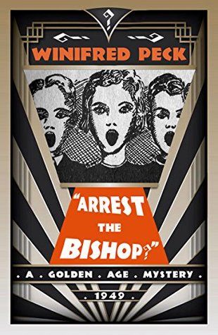 Arrest the Bishop? (Kindle Edition)