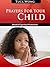 Prayers for your child: Shield of spiritual protection
