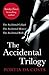 The Accidental Trilogy