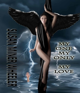 My Love  (My One My Only, Book #2)
