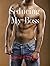 Seducing My Boss