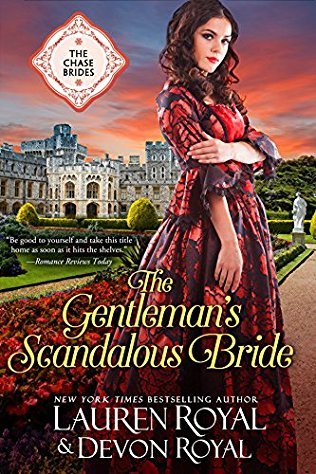 The Gentleman's Scandalous Bride (Sweet Chase Brides #6)