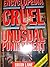 The Encyclopedia of Cruel and Unusual Punishment by Brian Lane