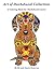 Art of Dachshund Coloring Book: Coloring book for dog lovers