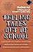 Telling Tales Out of School: A Miscellany of Celebrity School Days