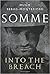 Somme: Into the Breach