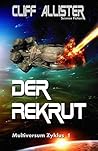 Der Rekrut (Multiversum Zyklus, #1)