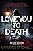 Love You To Death (Detectiv...