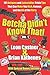 Betcha Didn?t Know That!: 101 Antiques and Collectibles Trivia TipsThat Can Make You Rich, Famous, and the Hit of the Party (Volume)