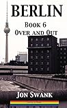 Over and Out (Berlin, #6)