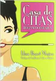 Casa de citas. Hollywood habla