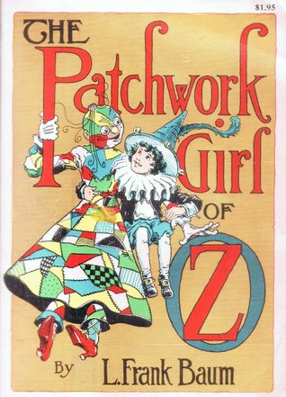 The Patchwork Girl of Oz