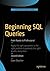 Beginning SQL Queries: From Novice to Professional