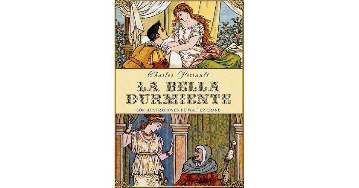 La bella durmiente del bosque by Charles Perrault