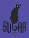 Sugar - Můj kočičí život by Serge Baeken