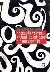 Produção Textual, Análise de Gêneros e Compreensão (Paperback)