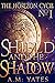 Shield and the Shadow (The ...