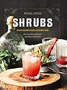 Shrubs: An Old-Fa...