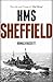 HMS Sheffield: The Life and...