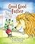 Good Good Father by Chris Tomlin