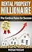 Rental Property Investing: The Cardinal Rules for Success (Rental Property, No Money Down, Real Estate Investing, Passive Income, Investing Book 1)