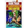 As Aventuras de Tom Sawyer by Mark Twain