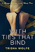 With Ties that Bind Book Two