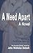 A Need Apart