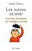 Les autres et moi by Isabelle Filliozat
