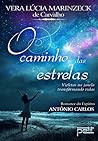 O caminho das est...