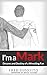 I'm a Mark: Dreams and Destiny of a Wrestling Fan