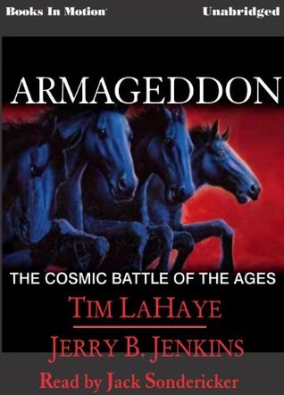 Armageddon: The Cosmic Battle of the Ages