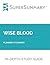 Study Guide: Wise Blood by Flannery O’Connor (SuperSummary)