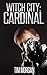 Witch City: Cardinal