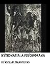 Mythomania: A Psy...