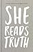 She Reads Truth: Holding Tight to Permanent in a World That's Passing Away