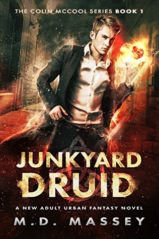 Junkyard Druid (Colin McCool, #1)