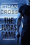 The Judas Game by Ethan Cross