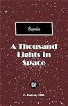 A Thousand Lights in Space by Seperis A Thousand Lights in Space by Seperis
