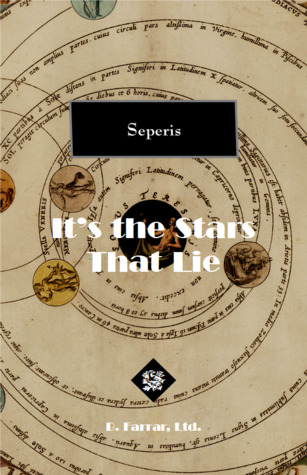 It's the Stars That Lie (Down to Agincourt, #2)