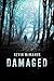 Damaged