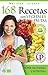 168 RECETAS CON VEGETALES Y FRUTAS: Súper saludables y nutritivas (Colección Cocina Práctica - Edición 2 en 1 nº 7) (Spanish Edition)