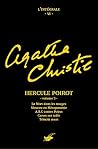 Intégrale Hercule Poirot (troisième volume): Intégrale n° 6 - Hercule Poirot volume 3 (French Edition) Intégrale Hercule Poirot (troisième volume): Intégrale n° 6 - Hercule Poirot volume 3 (French Edition)