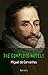 Miguel de Cervantes by Miguel de Cervantes Saavedra